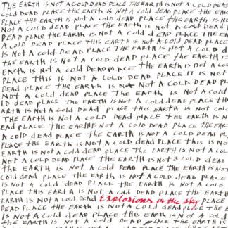 EXPLOSIONS IN THE SKY - the earth is not a cold dead place - VINYL 2xLP (solid red)