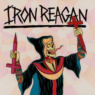 IRON REAGAN - crossover ministry - CD digipack