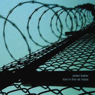 BAKER, AIDAN - lost in the rat maze - CD