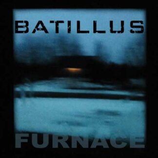 BATILLUS - furnace