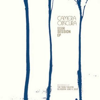 CAMERA OBSCURA - session ep - VINYL LP (black)