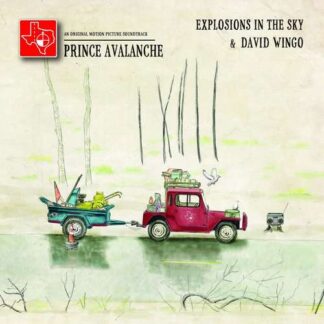 EXPLOSIONS IN THE SKY - prince avalanche: an original motion picture soundtrack (with DAVID WINGO) - VINYL LP (black)