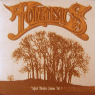 FORENSICS - hogback mountain sessions vol. 1
