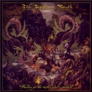 THE FUCKING WRATH - valley of the serpent's soul