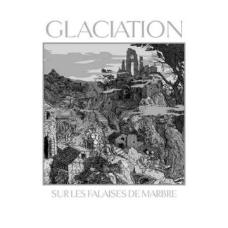GLACIATION - sur des falaises de marbre - VINYL LP (transparent red)