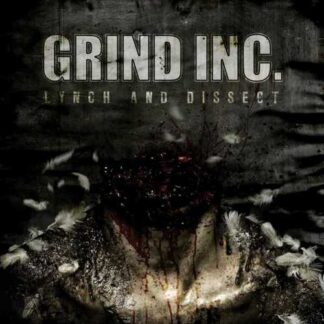 GRIND INC - lynch and dissect