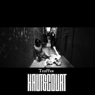 HAUT&COURT - troffea