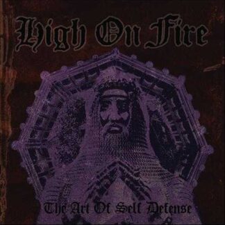 HIGH ON FIRE - the art of self defense - CD digipack