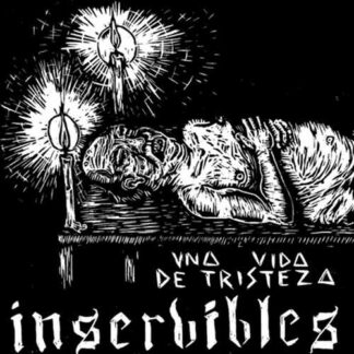 INSERVIBLES - una vida de tristeza