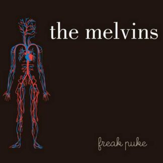 MELVINS, THE - freak puke