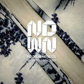 NO DRUM NO MOOG - documents synthetiques
