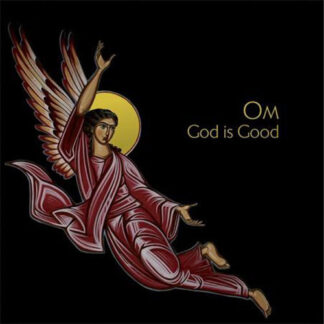 OM - god is good - CD digipack