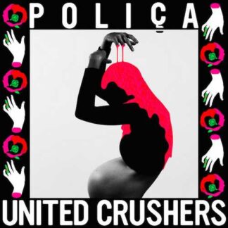 POLICA - united crushers