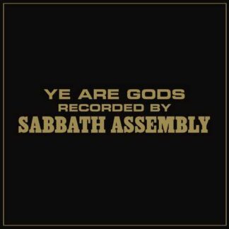 SABBATH ASSEMBLY - ye are gods - CD