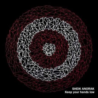 SHEIK ANORAK - keep your hands low - VINYL LP (black)