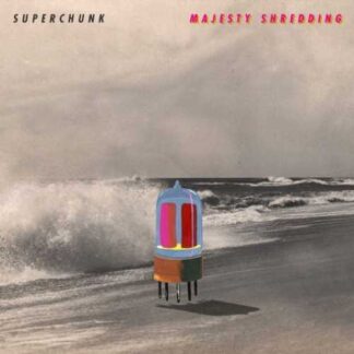 SUPERCHUNK - majesty shredding