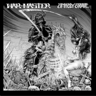 UNHOLY GRAVE - split with WAR MASTER