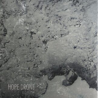 HOPE DRONE - hope drone
