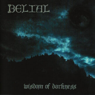 BELIAL - wisdom of darkness