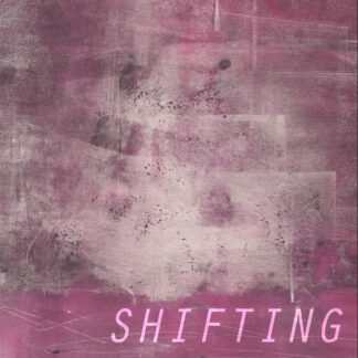 SHIFTING - split with GUMMIDGE - VINYL 7INCH (black)