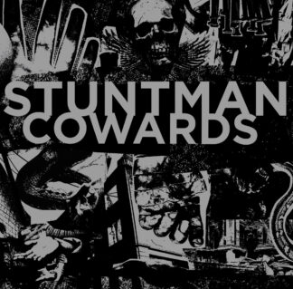 COWARDS - split with STUNTMAN - VINYL 7INCH (silver)