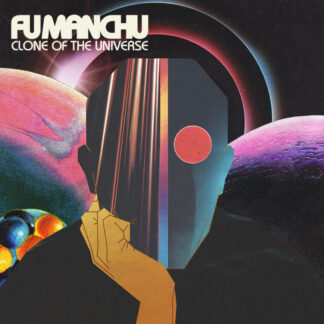 FU MANCHU - clone of the universe - CD