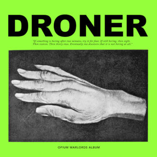 OPIUM WARLORDS - droner - CD