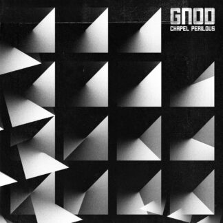 GNOD - chapel perilous - CD digisleeve