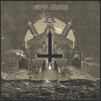 ARKHON INFAUSTUS - passing the nekromanteion - CD digipack
