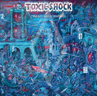 TOXIC SHOCK - twentylastcentury - VINYL LP (black)