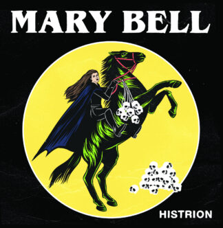 MARY BELL - histrion - VINYL LP (black)