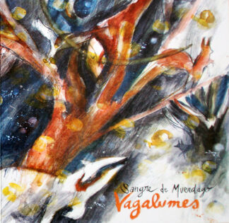 SANGRE DE MUERDAGO - vagalumes - VINYL 10'' (blue and orange swirl)