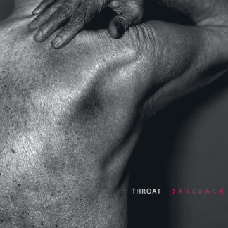 THROAT - bareback - CD
