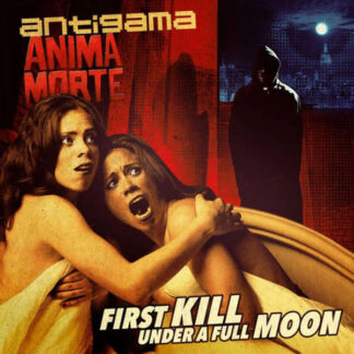 ANTIGAMA - first kill under a full moon (split with ANIMA MORTE) - VINYL LP (black)