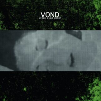 VOND - green eyed demon - VINYL LP (black)