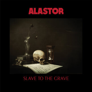 ALASTOR - slave to the grave - CD digipack
