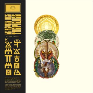 LE REVEIL DES TROPIQUES - l'arbre a cames - VINYL LP (black)