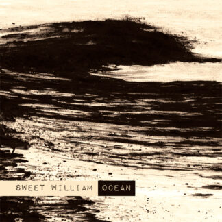SWEET WILLIAM - ocean - CD digipack