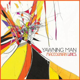 YAWNING MAN - macedonian lines - CD digipack