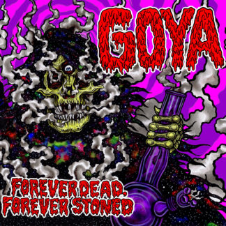 GOYA - forever dead, forever stoned - VINYL LP (clear red)