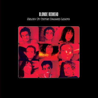 BLONDE REDHEAD - melody of certain damaged lemon - VINYL LP (black)