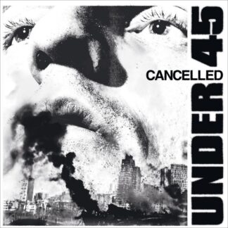 UNDER 45 - cancelled - VINYL LP (black)