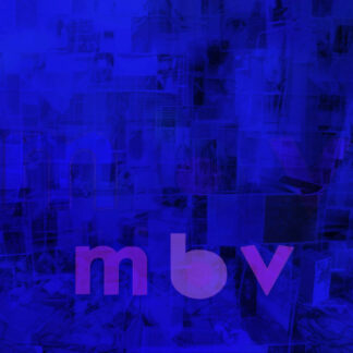 MY BLOODY VALENTINE - mbv - VINYL LP (black)