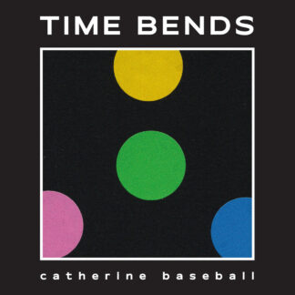 CATHERINE BASEBALL - time bends - VINYL LP (pink)