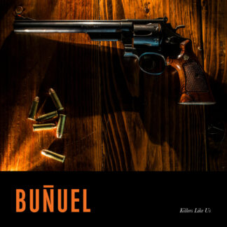 BUNUEL - killers like us - CD