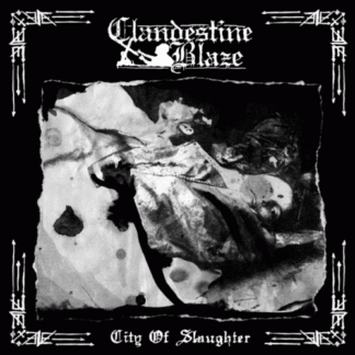 CLANDESTINE BLAZE - city of slaughter - CD