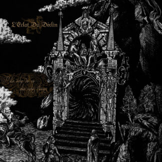 L'ECLAT DU DECLIN - pale echo de ce que nous fumes - CD digipack