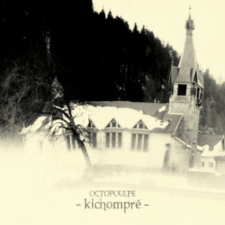 OCTOPOULPE - kichompre - VINYL LP (black)