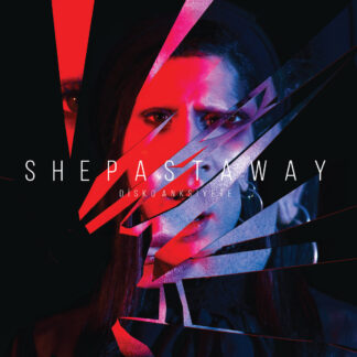 SHE PAST AWAY - disko anksiyete - VINYL LP (black)