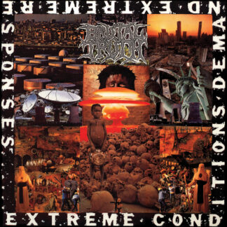 BRUTAL TRUTH - extreme conditions demand extreme responses - CD digipack